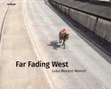 far fading west