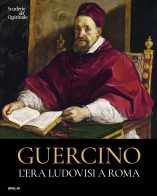 guercino. l’era ludovisi a roma